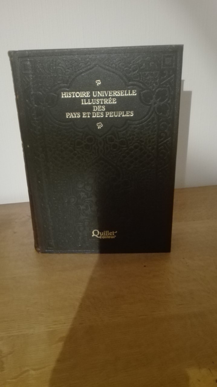 Histoire Universelle des Pays et des Peuples par Edouard  Petit.